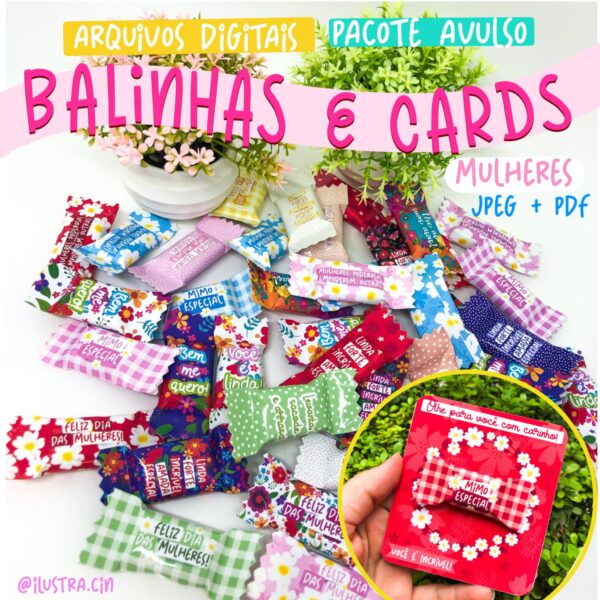 Balinhas e Cards Mulheres - Pacote Avulso