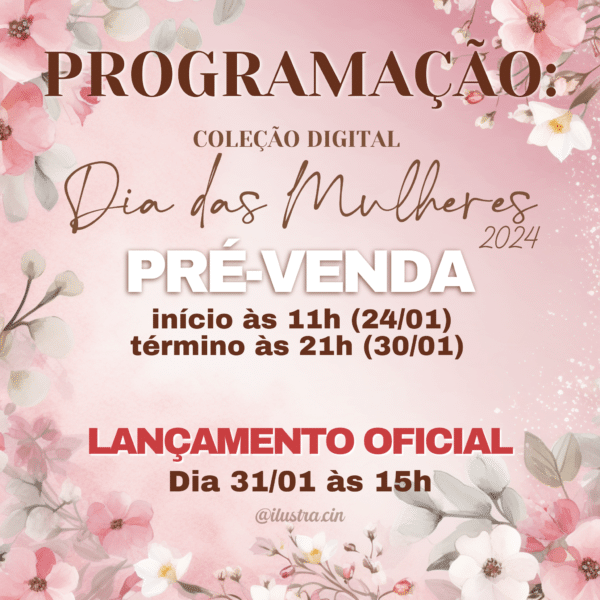 PRÉ-VENDA Coleção Digital DIA DAS MULHERES 2024 - Image 3