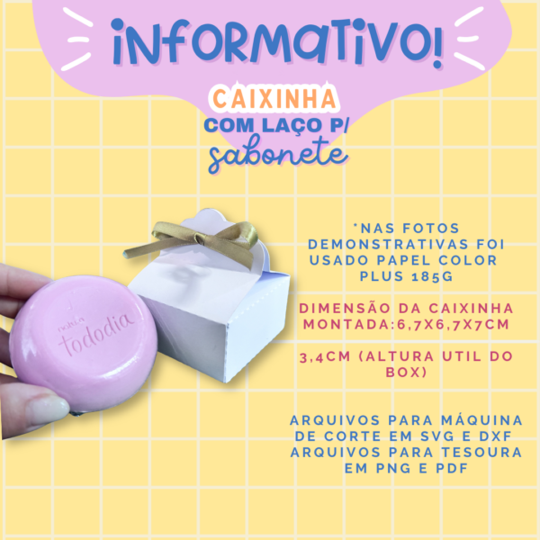 ARQUIVO DE CORTE - CAIXINHA COM LAÇO P/ SABONETE - Imagem 8