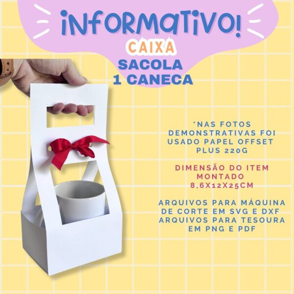 ARQUIVO DE CORTE - CAIXA SACOLA PARA 1 CANECA - Imagem 2