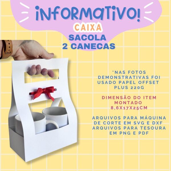 ARQUIVO DE CORTE - CAIXA SACOLA PARA 2 CANECAS - Imagem 2
